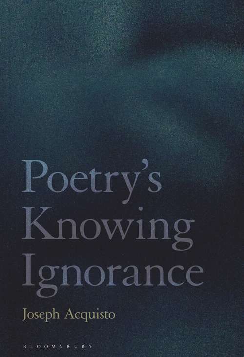 Book cover of Poetry's Knowing Ignorance