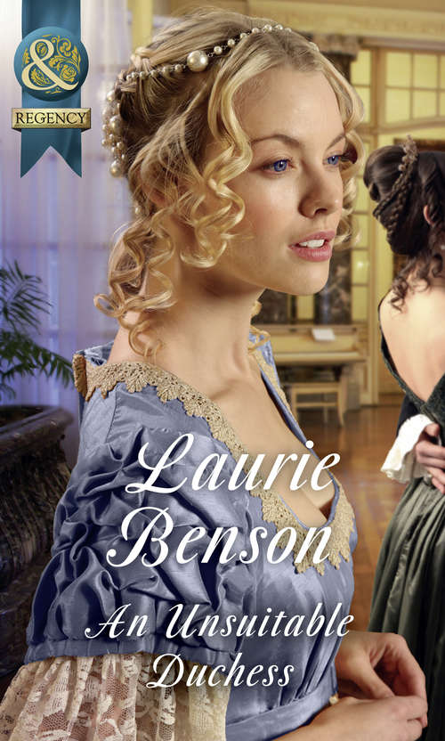 Book cover of An Unsuitable Duchess: An Unsuitable Duchess / An Uncommon Duke (secret Lives Of The Ton) (ePub edition) (Secret Lives of the Ton #1)