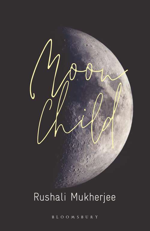 Book cover of Moon Child: A Book of Poems