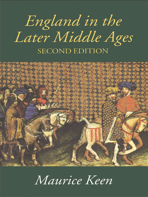 Book cover of England in the Later Middle Ages: A Political History (2)