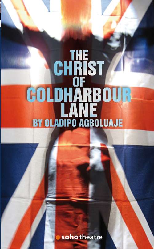 Book cover of The Christ of Coldharbour Lane (Oberon Modern Plays)