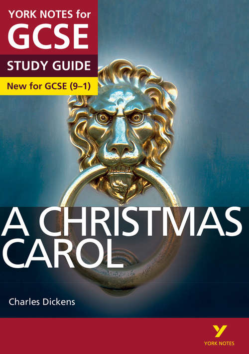 Book cover of A Christmas Carol: York Notes for GCSE (9-1) (York Notes)