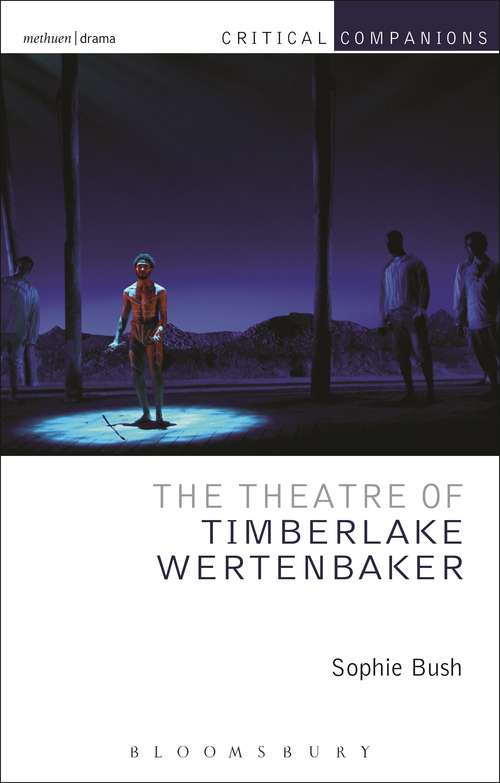 Book cover of The Theatre of Timberlake Wertenbaker (Critical Companions)