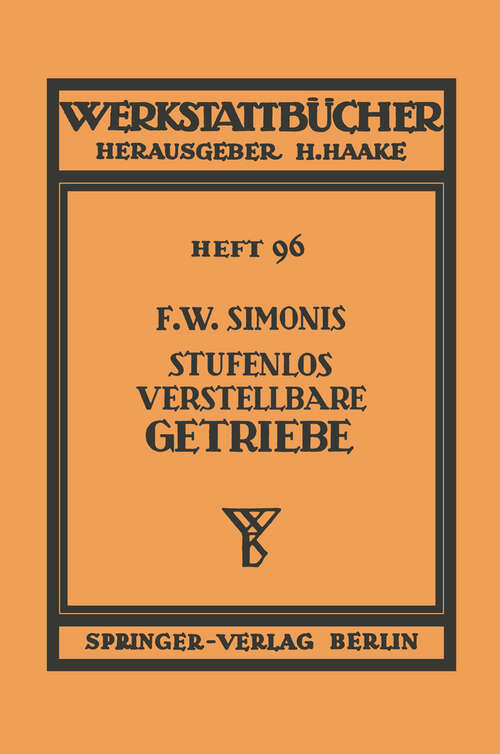 Book cover of Stufenlos verstellbare Getriebe (1949) (Werkstattbücher #96)