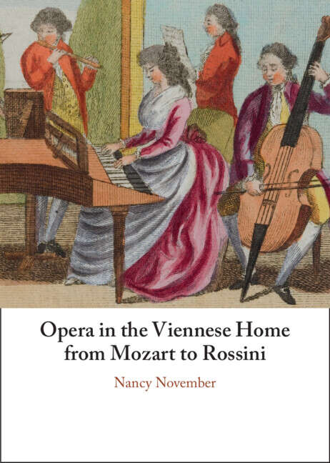 Book cover of Opera in the Viennese Home from Mozart to Rossini