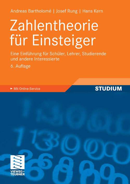 Book cover of Zahlentheorie für Einsteiger: Eine Einführung für Schüler, Lehrer, Studierende und andere Interessierte (6Aufl. 2008)