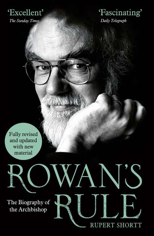 Book cover of Rowan's Rule: The Biography Of The Archbishop Of Canterbury