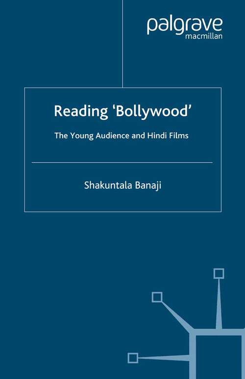 Book cover of Reading 'Bollywood': The Young Audience and Hindi Films (2006)