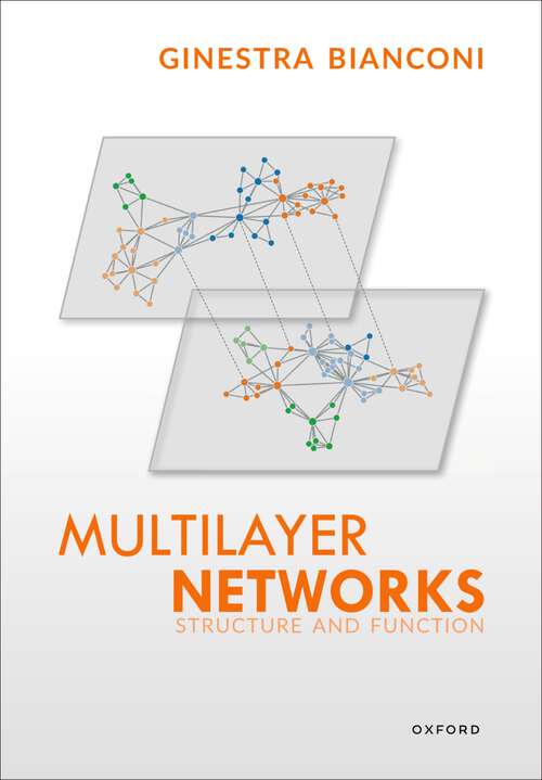 Book cover of Multilayer Networks: Structure and Function