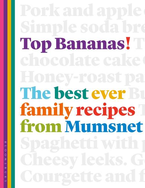 Book cover of Top Bananas!: The Best Ever Family Recipes from Mumsnet