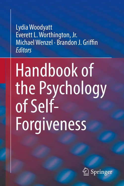 Book cover of Handbook of the Psychology of Self-Forgiveness
