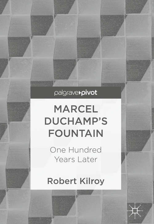 Book cover of Marcel Duchamp’s Fountain: One Hundred Years Later