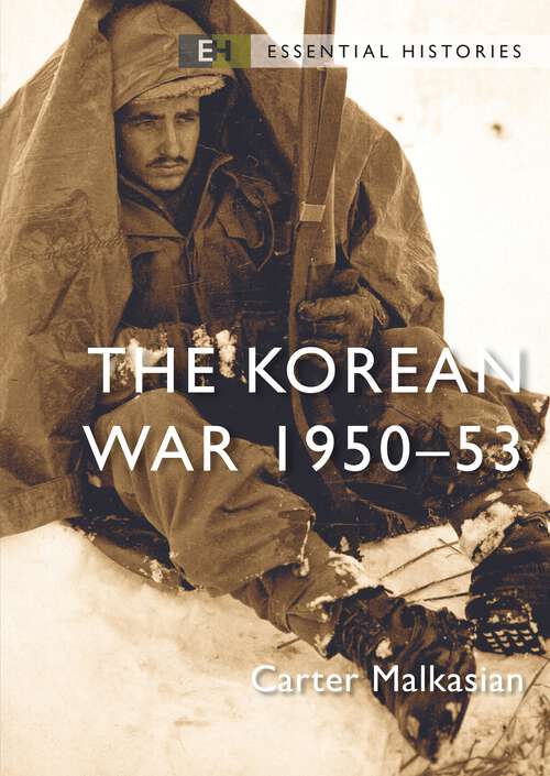 Book cover of The Korean War: 1950–53 (Essential Histories #8)