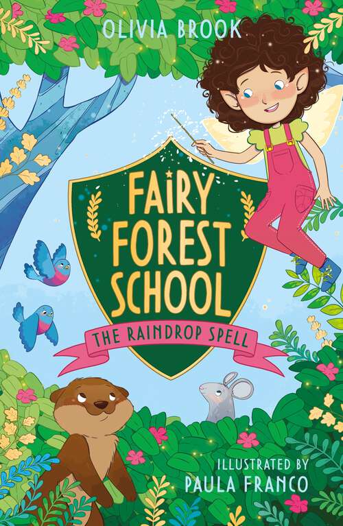 Book cover of The Raindrop Spell: Book 1 (Fairy Forest School #1)