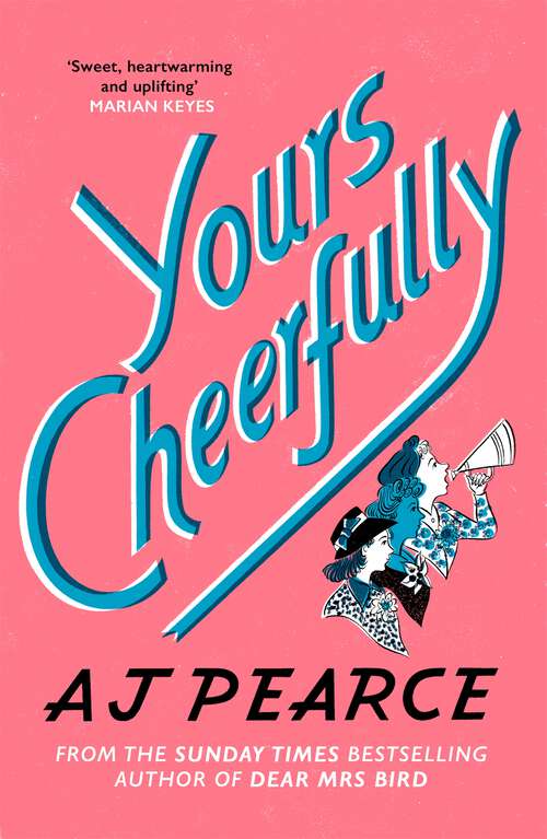 Book cover of Yours Cheerfully: The Times Top Ten Bestseller (The Emmy Lake Chronicles #2)