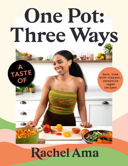 Book cover of A taste of One Pot: Three Ways