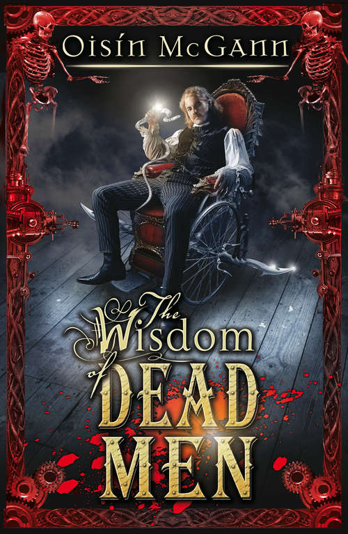 Book cover of Wisdom of Dead Men (The Wildenstern Saga #2)