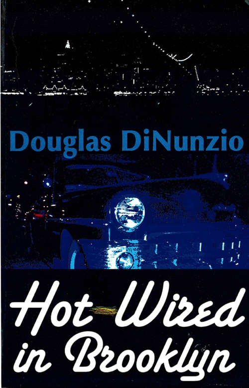 Book cover of Hot-Wired in Brooklyn