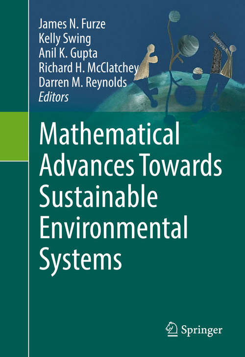 Book cover of Mathematical Advances Towards Sustainable Environmental Systems