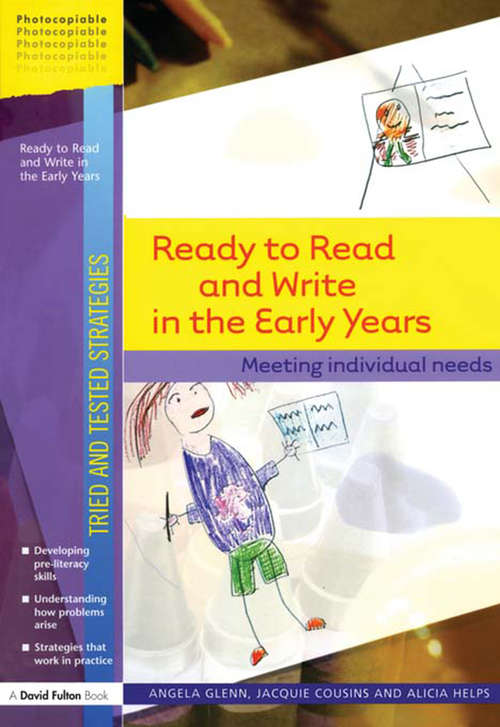 Book cover of Ready to Read and Write in the Early Years: Meeting Individual Needs (Tried and Tested Strategies)