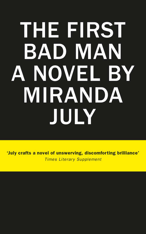Book cover of The First Bad Man: A Novel (Canons)