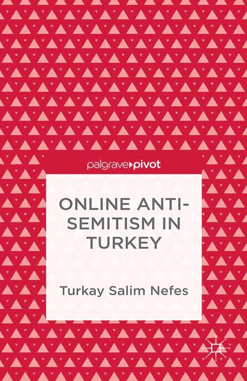 Book cover of Online Anti-Semitism in Turkey (2015)