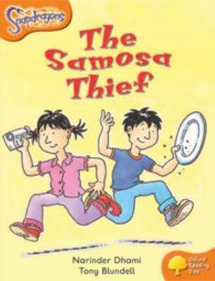 Book cover of Oxford Reading Tree: Level 6: Snapdragons: The Samosa Thief (PDF)