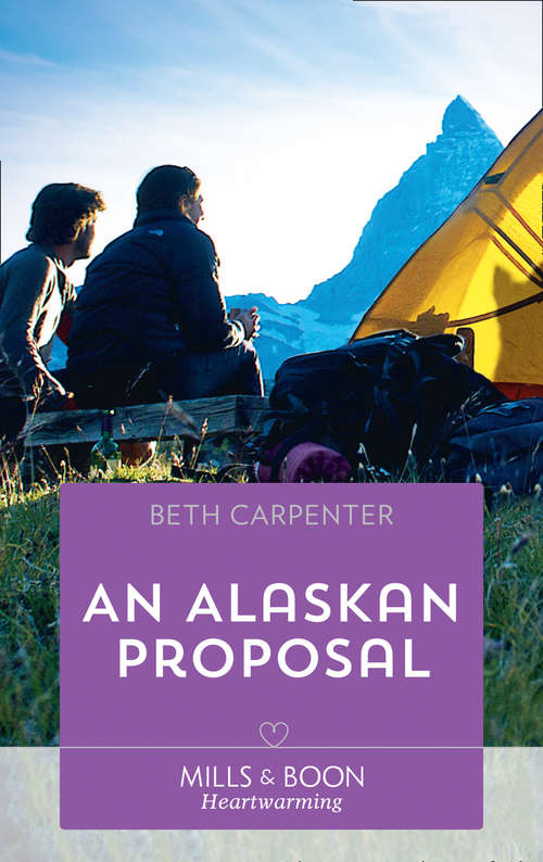 Book cover of An Alaskan Proposal: High Country Christmas The Marine's Return Her Cowboy Sheriff An Alaskan Proposal (ePub edition) (A Northern Lights Novel #4)