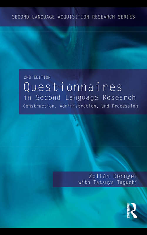 Book cover of Questionnaires in Second Language Research: Construction, Administration, and Processing (2) (Second Language Acquisition Research Series)