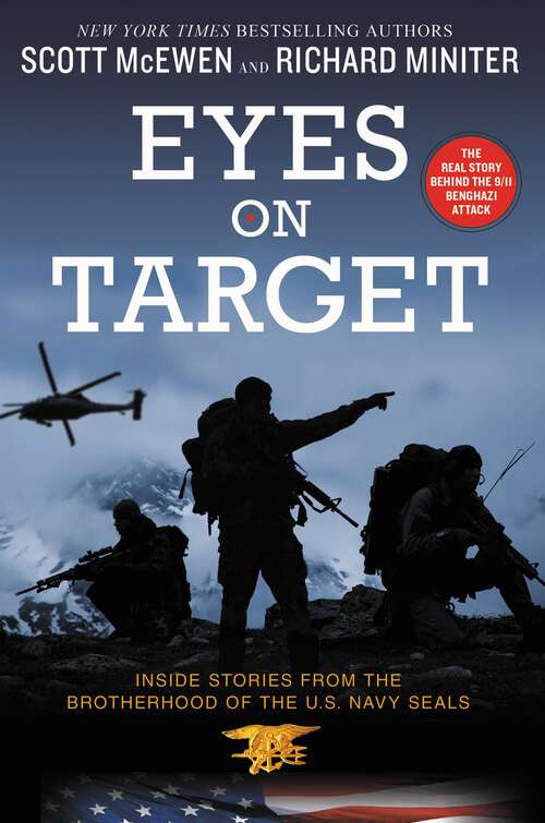 Book cover of Eyes on Target: Inside Stories from the Brotherhood of the U.S. Navy SEALs