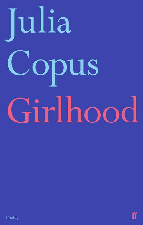 Book cover of Girlhood (Main)