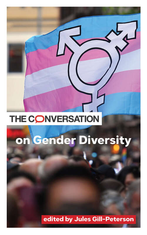 Book cover of The Conversation on Gender Diversity (Critical Conversations)