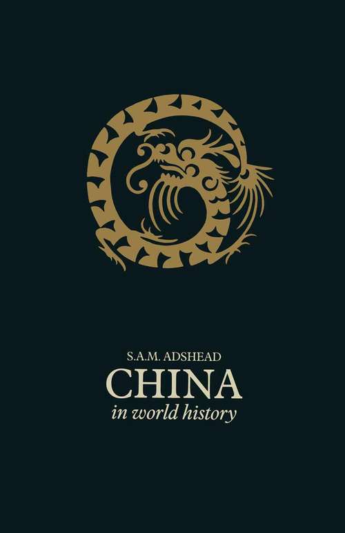 Book cover of China in World History: The Rise Of The East In World History (pdf) (1st ed. 1988)