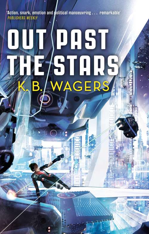 Book cover of Out Past The Stars: The Farian War, Book 3 (The Farian War Trilogy)