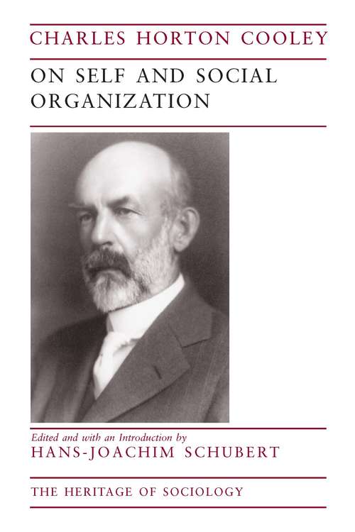 Book cover of On Self and Social Organization (Heritage of Sociology Series)