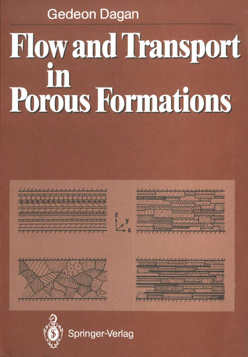 Book cover of Flow and Transport in Porous Formations (1989)