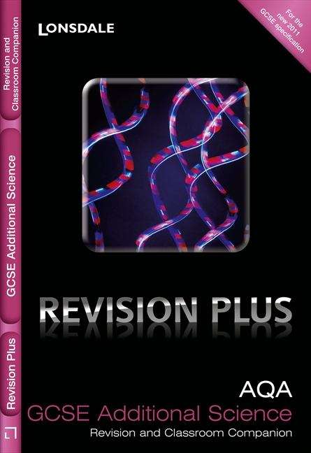 Book cover of AQA Additional Science: Revision and Classroom Companion (PDF)