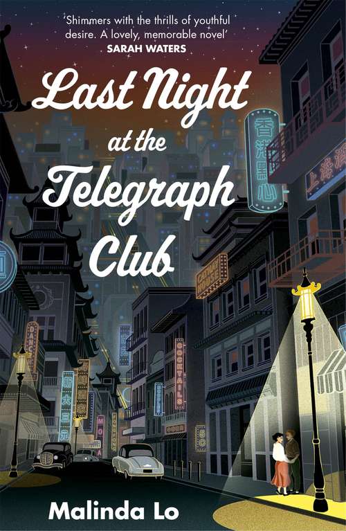 Book cover of Last Night at the Telegraph Club
