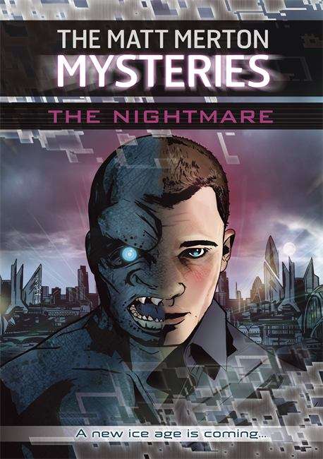 Book cover of The Matt Merton Mysteries: The Nightmare (PDF)