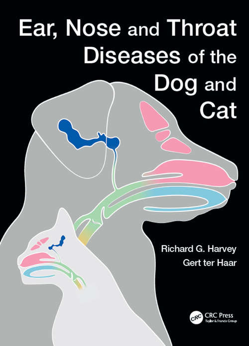 Book cover of Ear, Nose and Throat Diseases of the Dog and Cat
