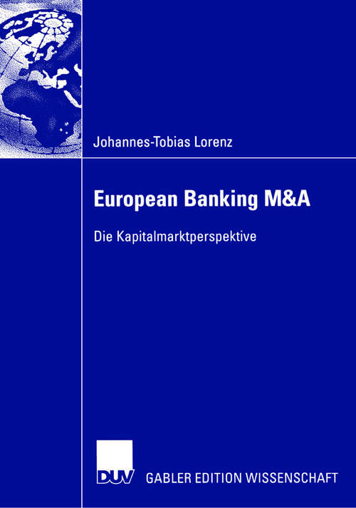Book cover of European Banking M&A: Die Kapitalmarktperspektive (2006)