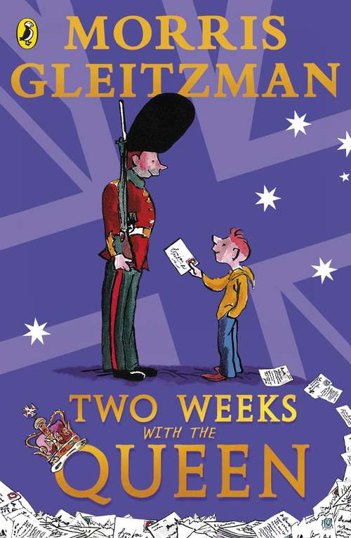 Book cover of Two Weeks with the Queen (Puffin Modern Classics Ser.)