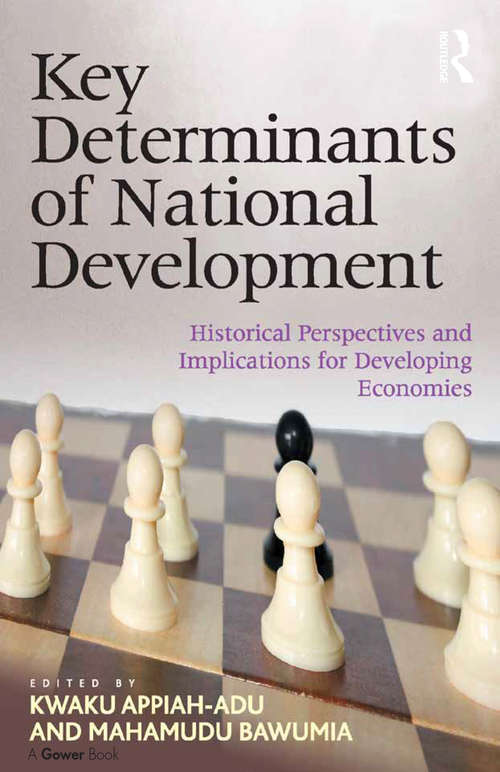Book cover of Key Determinants of National Development: Historical Perspectives and Implications for Developing Economies