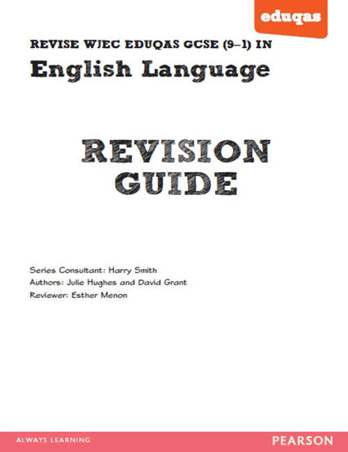 Book cover of REVISE WJEC Eduqas GCSE in English Language Revision Guide