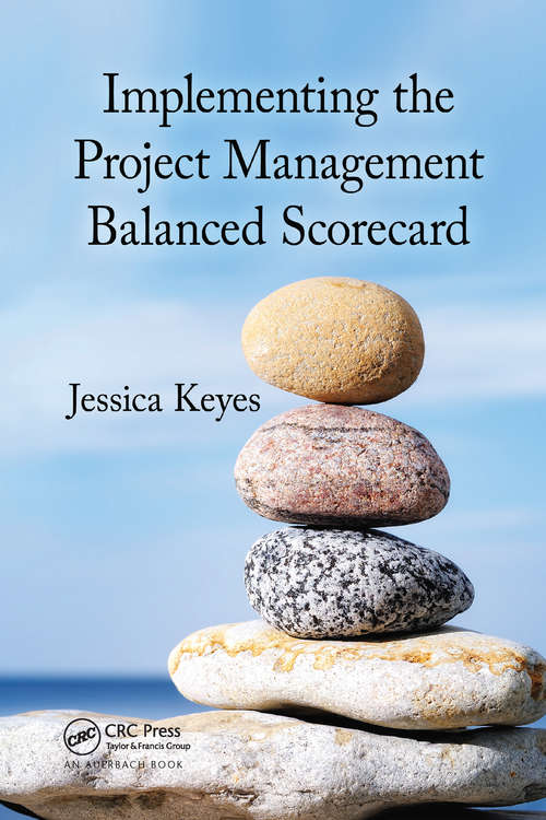 Book cover of Implementing the Project Management Balanced Scorecard