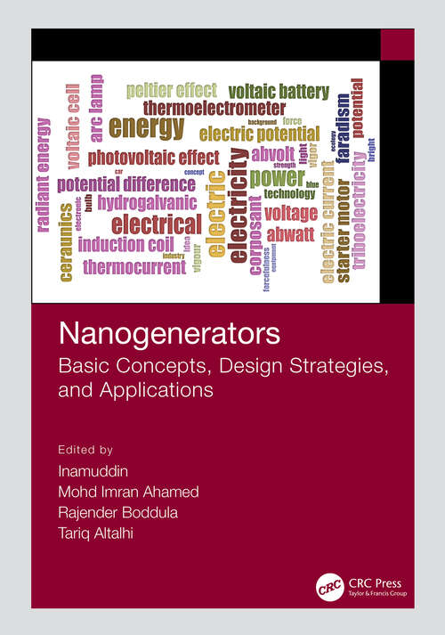 Book cover of Nanogenerators: Basic Concepts, Design Strategies, and Applications