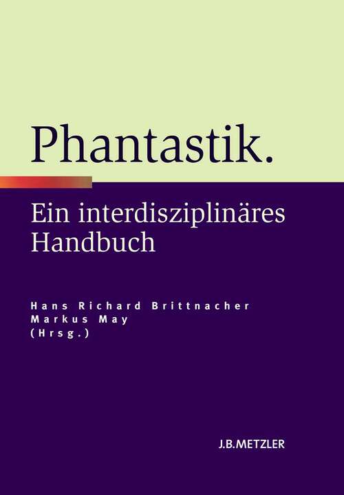 Book cover of Phantastik: Ein interdisziplinäres Handbuch
