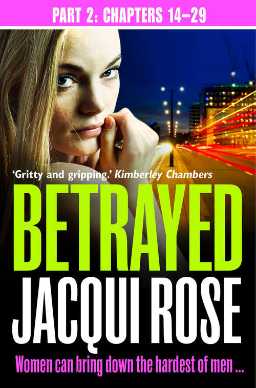 Book cover of Betrayed (Part Two: Chapters 14-29) (ePub edition)