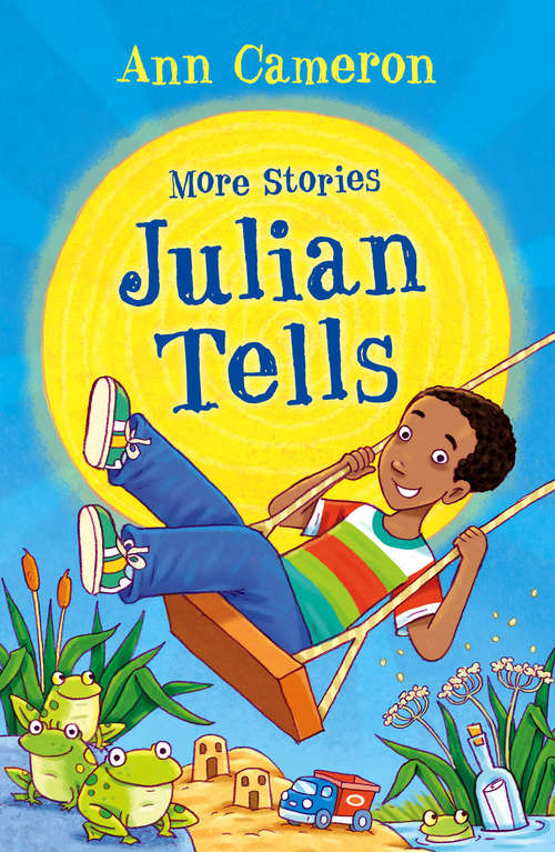 Book cover of More Stories Julian Tells (Julian's World Ser.)