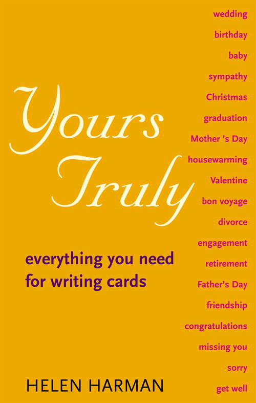 Book cover of Yours Truly: Everything you need for writing cards